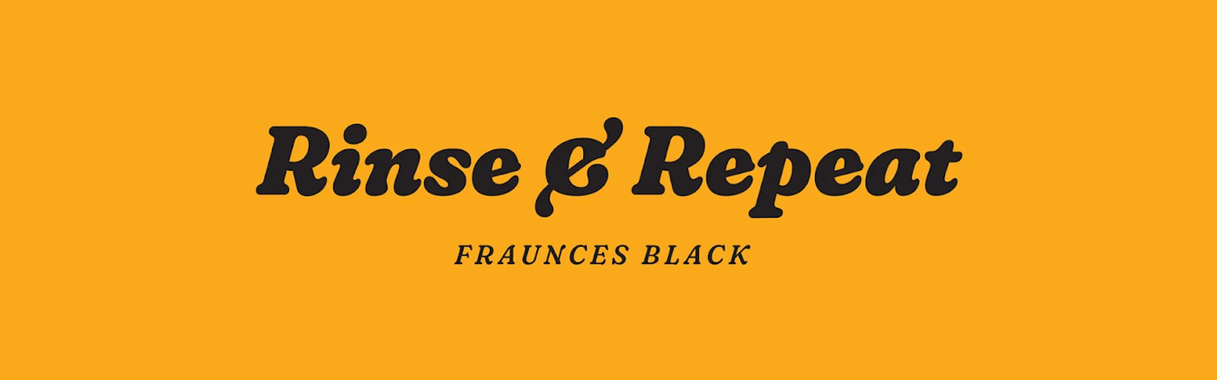 Rinse & Repeat black text on orange and light beige backgrounds